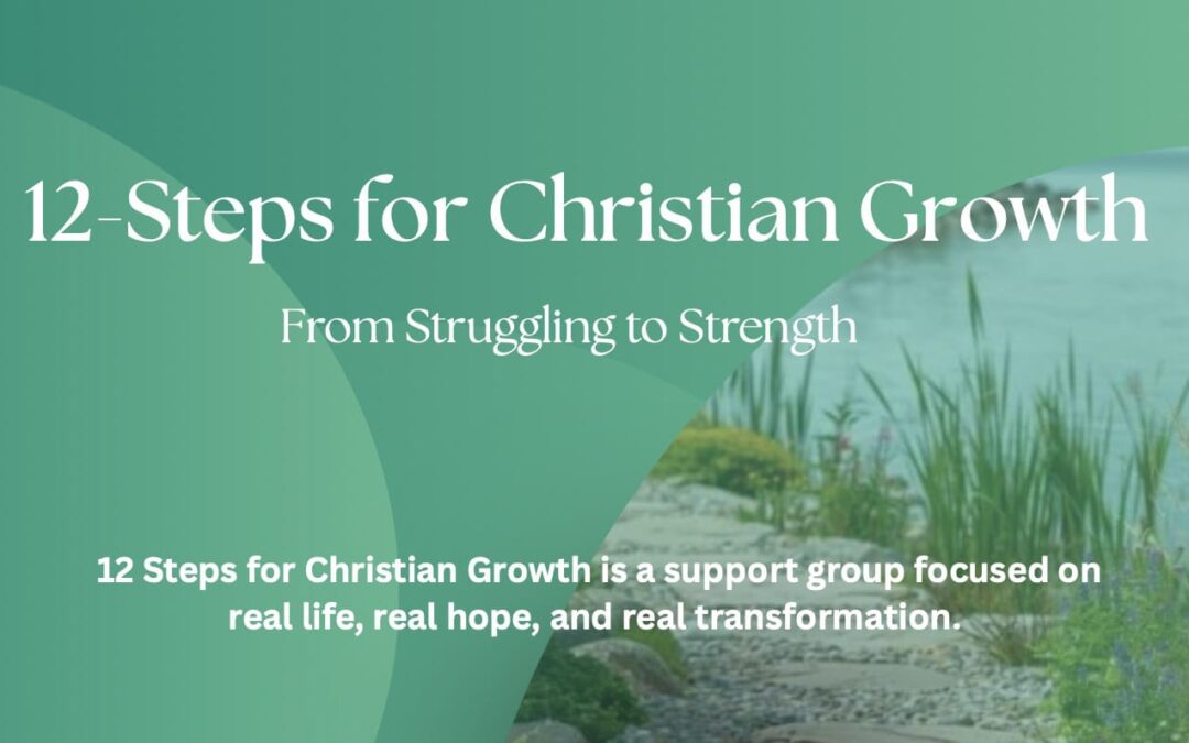 12-Steps for Christian Growth